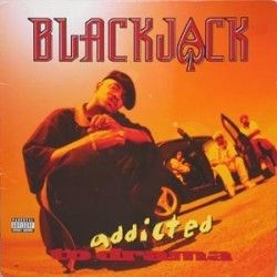 Blackjack ‎– Addicted To Drama - ORIGINAL SEALED