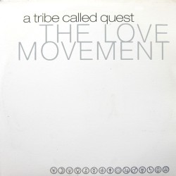 A Tribe Called Quest ‎– The Love Movement - VG+/VG - MUSIC AVENUE P...