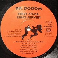 Dr. Dooom ‎– First Come, First Served - NM/VG+