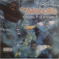 Tha Alkaholiks – Coast II Coast - VG/VG