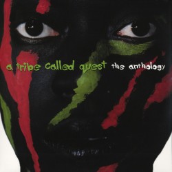 A Tribe Called Quest ‎– The Anthology