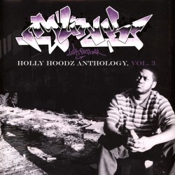 Munk Wit Da Funk ‎– Holly Hoodz Anthology, Vol. 3