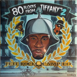 Pete Rock & Camp Lo ‎– 80 Blocks From Tiffany's 2