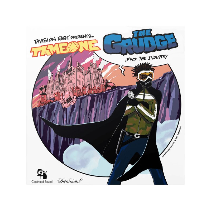 Tame One ‎– The Grudge: Fuck The Industry