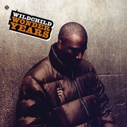 Wildchild ‎– Wonder Years