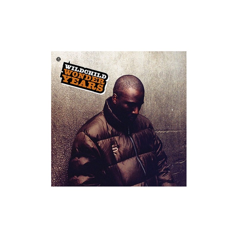 Wildchild ‎– Wonder Years