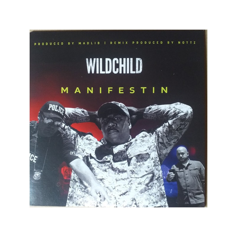 Wildchild ‎– Manifestin