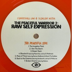 Cymarshall Law, Slimline Mutha ‎– The Peaceful Warrior 2: Raw Self Expression