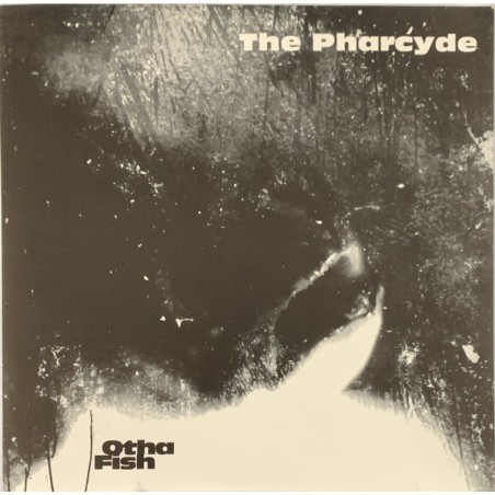 The Pharcyde ‎– Otha Fish - Vinyl, 7", 45 RPM - M/VG