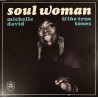 Michelle David & The True-Tones ‎– Soul Woman