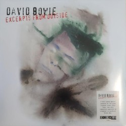 David Bowie ‎– Excerpts From Outside (The Nathan Adler Diaries: A Hyper Cycle) - RSD