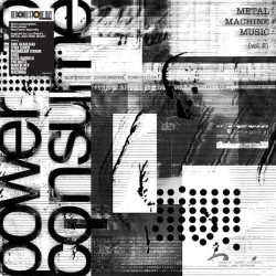 Various ‎– Metal Machine Music: Power To Consume [Vol. 2] - RSD