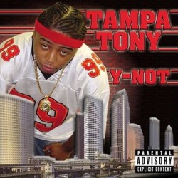 Tampa Tony ‎– Y Not VG+/VG+