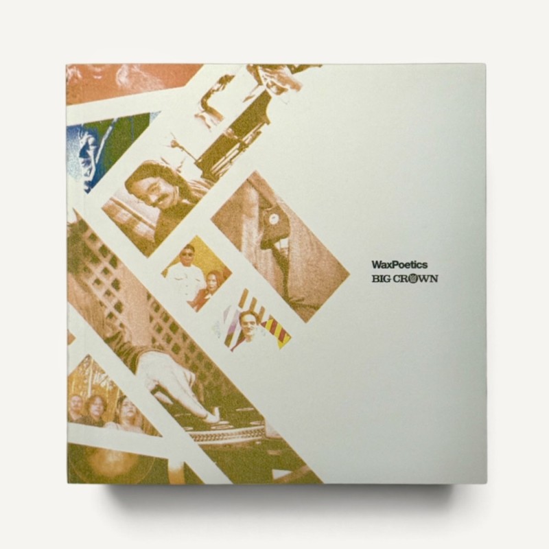 Wax Poetics Editions: The Big Crown Story (Limited Edition Magazine + 7″)