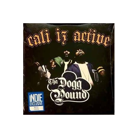 Tha Dogg Pound ‎– Cali Iz Active