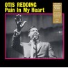 Otis Redding ‎– Pain In My Heart