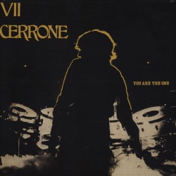 Cerrone ‎– Cerrone VII - You Are The One