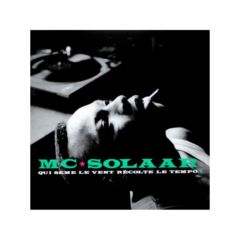 MC Solaar – Qui Sème Le Vent Récolte Le Tempo