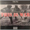 The Fix ‎– This Is War