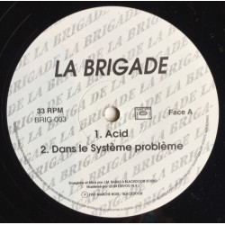 La Brigade ‎– Acid