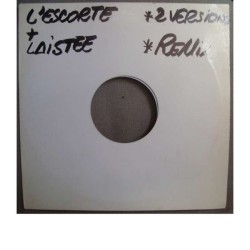 Laistee / L'Eskort ‎– Respecte Mon Attitude (Remix) / La Fin Justifie Les Moyens