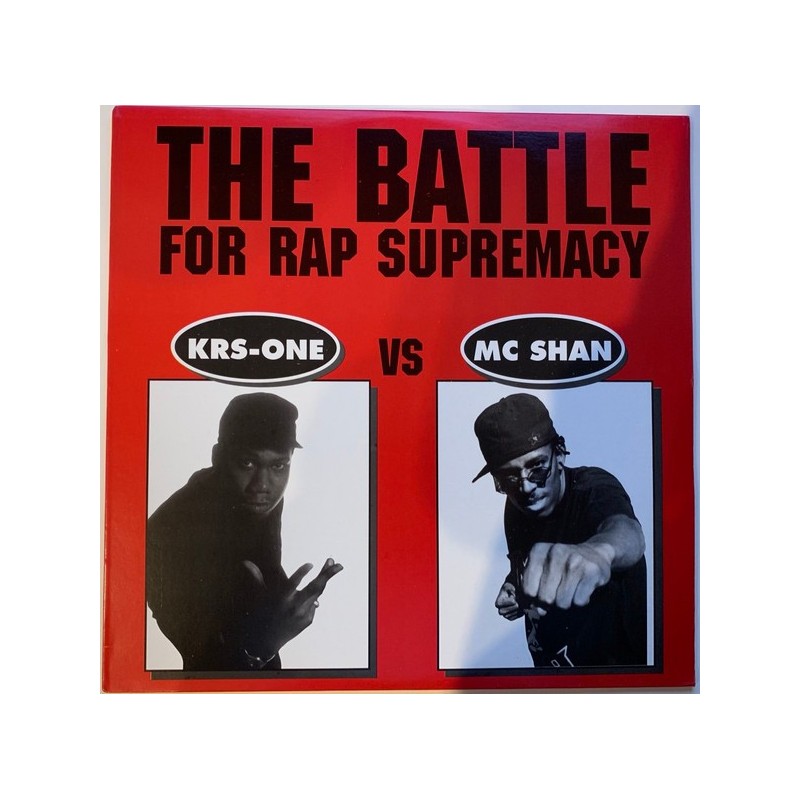 KRS-One VS MC Shan ‎– The Battle For Rap Supremacy - ORIGINAL SCELLE