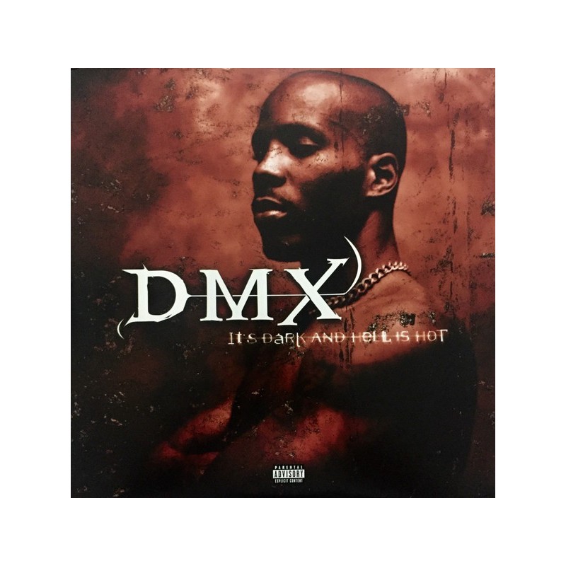 DMX ‎– It's Dark And Hell Is Hot